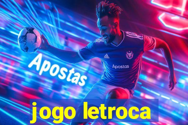 jogo letroca